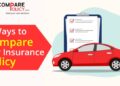 10 ways to compare car insurance policy 2021(updated) comparepolicy